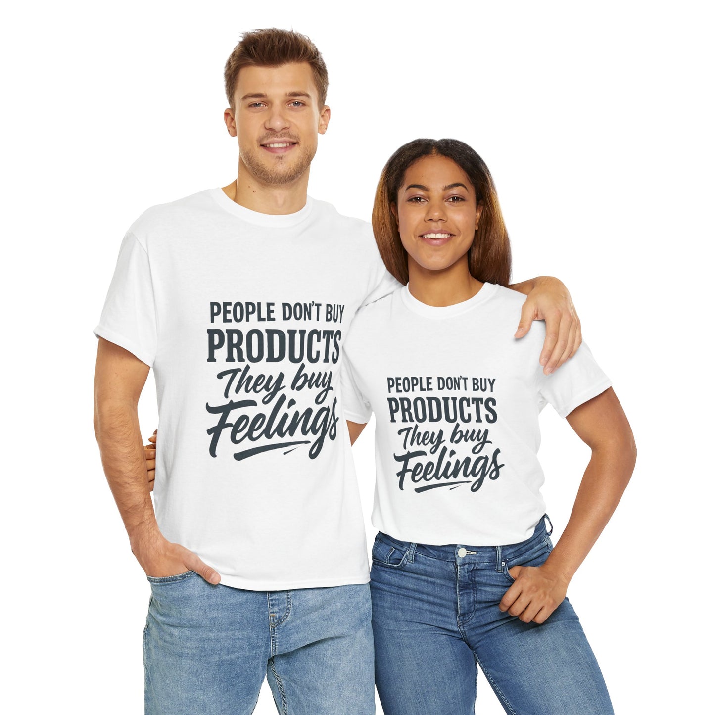 Unisex Heavy Cotton Tee: 'People Don't Buy Products, They Buy Feelings' - Casual Fashion, Gift Idea, Everyday Wear, Comfortable Style, [...]