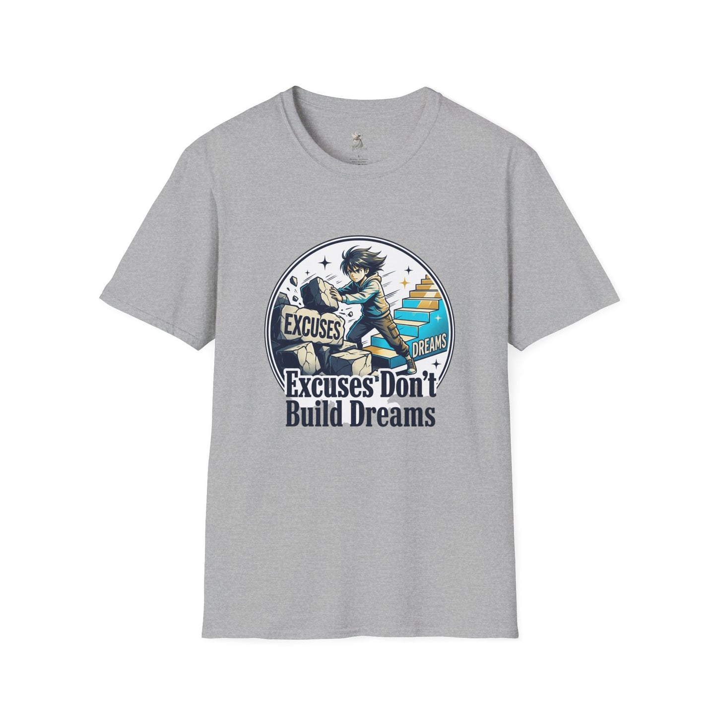 Excuses Don't Build Dreams T-Shirt — Motivational Skateboard Graphic Tee